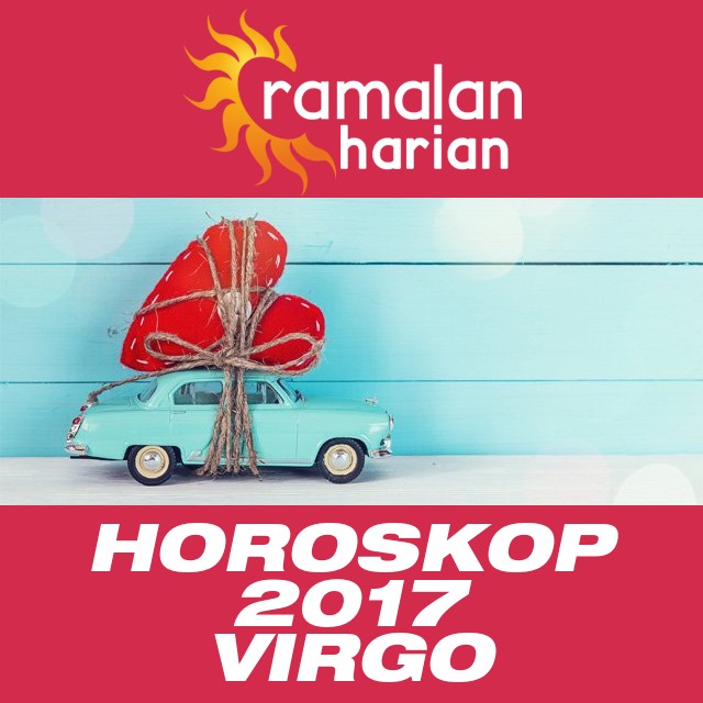 Horoskop tahunan 2017 untuk Virgo