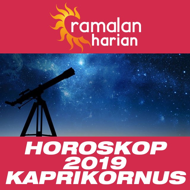 Horoskop tahunan 2019 untuk Kaprikornus
