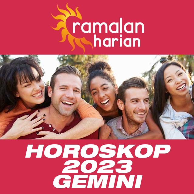 Horoskop tahunan 2023 untuk Gemini