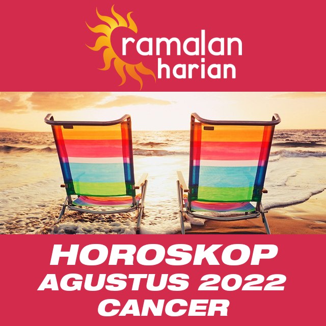 Horoskop bulanan untuk Agustus 2022 untuk Cancer