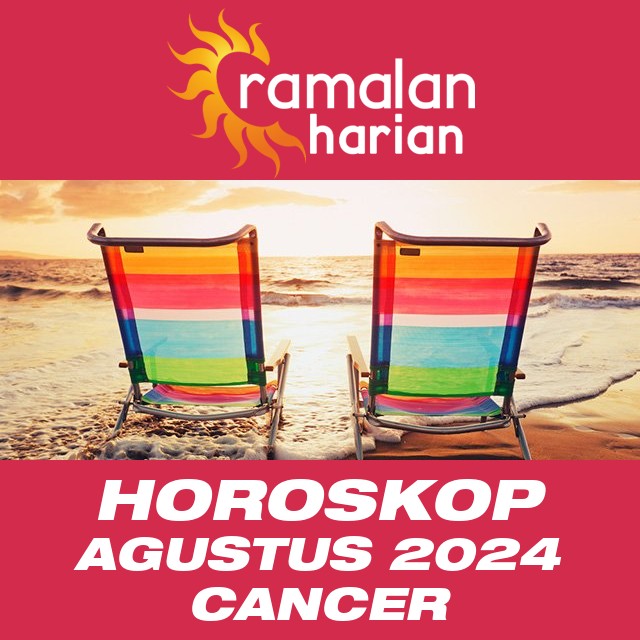 Horoskop bulanan untuk Agustus 2024 untuk Cancer