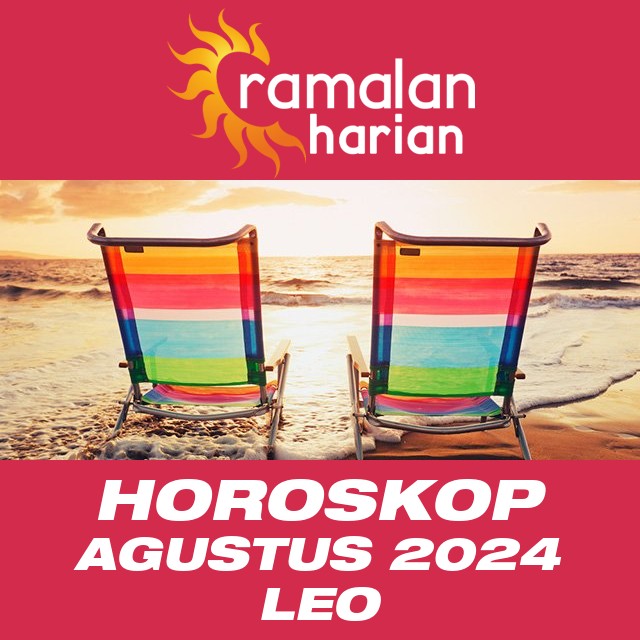 Horoskop bulanan untuk Agustus 2024 untuk Leo