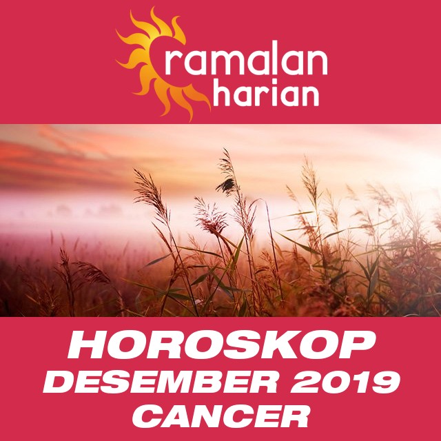 Horoskop bulanan untuk Desember 2019 untuk Cancer