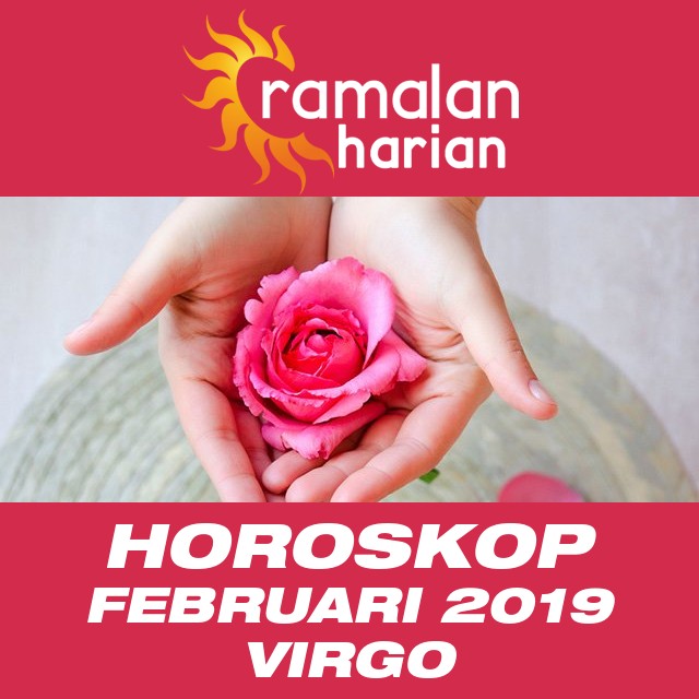 Horoskop bulanan untuk Februari 2019 untuk Virgo