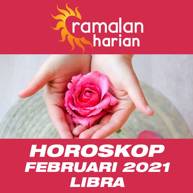 Horoskop bulanan untuk Februari 2021 untuk Libra