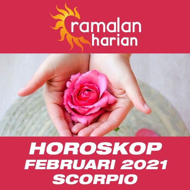 Horoskop bulanan untuk Februari 2021 untuk Scorpio