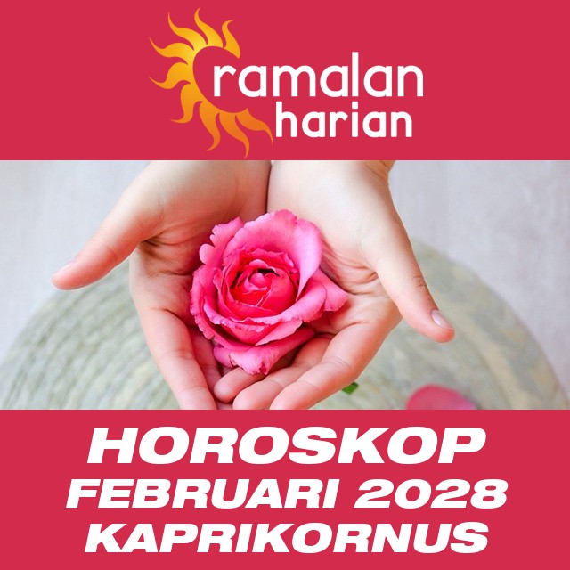 Horoskop bulanan untuk Februari 2028 untuk Kaprikornus