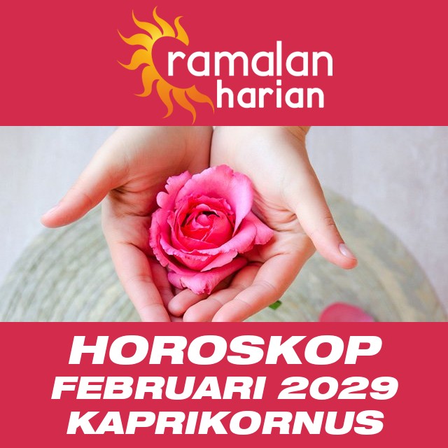 Horoskop bulanan untuk Februari 2029 untuk Kaprikornus