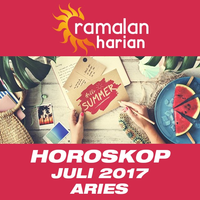 Horoskop bulanan untuk Juli 2017 untuk Aries