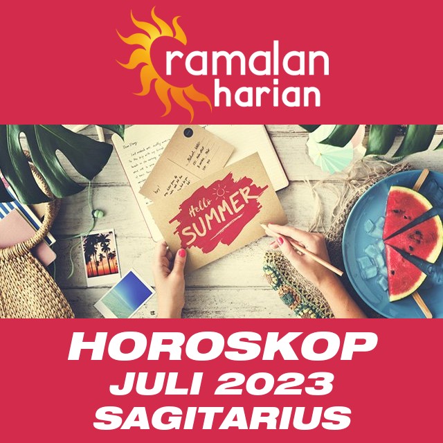 Horoskop bulanan untuk Juli 2023 untuk Sagitarius