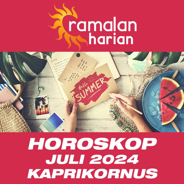 Horoskop bulanan untuk Juli 2024 untuk Kaprikornus