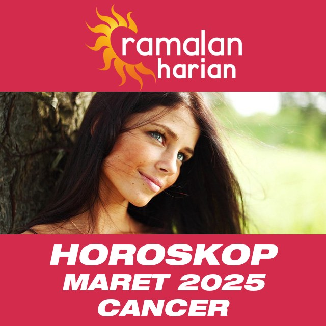 Horoskop bulanan untuk Maret 2025 untuk Cancer