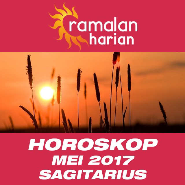 Horoskop bulanan untuk Mei 2017 untuk Sagitarius