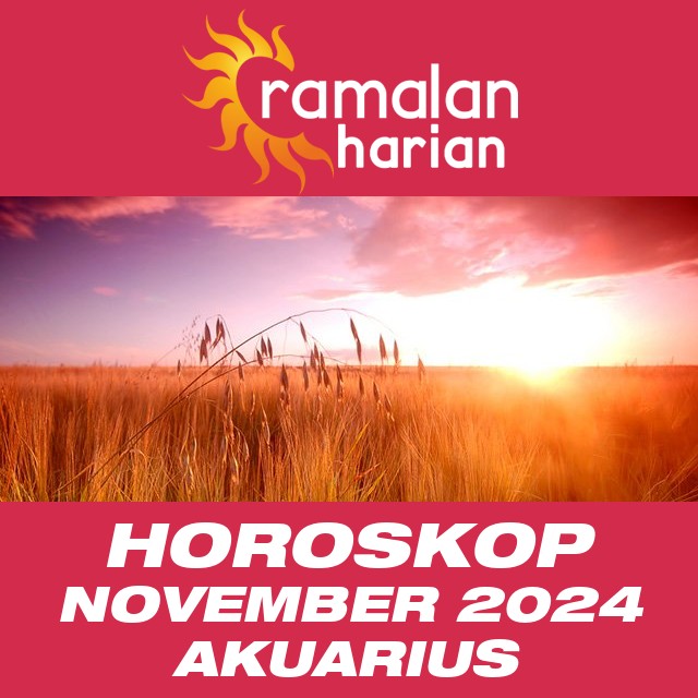 Horoskop bulanan untuk November 2024 untuk Akuarius