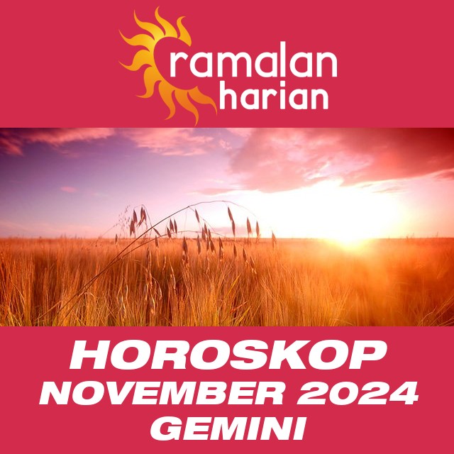 Horoskop bulanan untuk November 2024 untuk Gemini