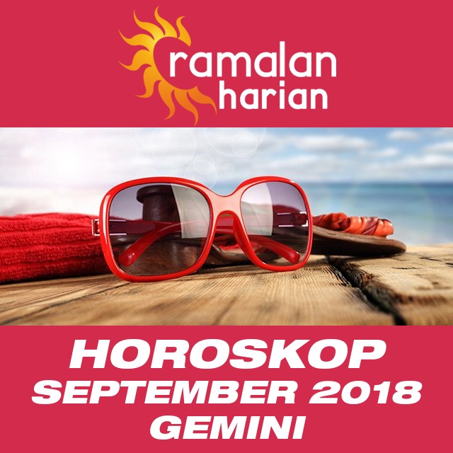 Horoskop bulanan untuk September 2018 untuk Gemini