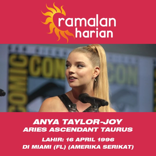 Anya Taylor-Joy: Karakteristik Zodiak Aries