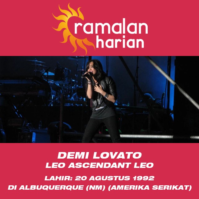 Astrologi Zodiak Leo Demi Lovato Terungkap