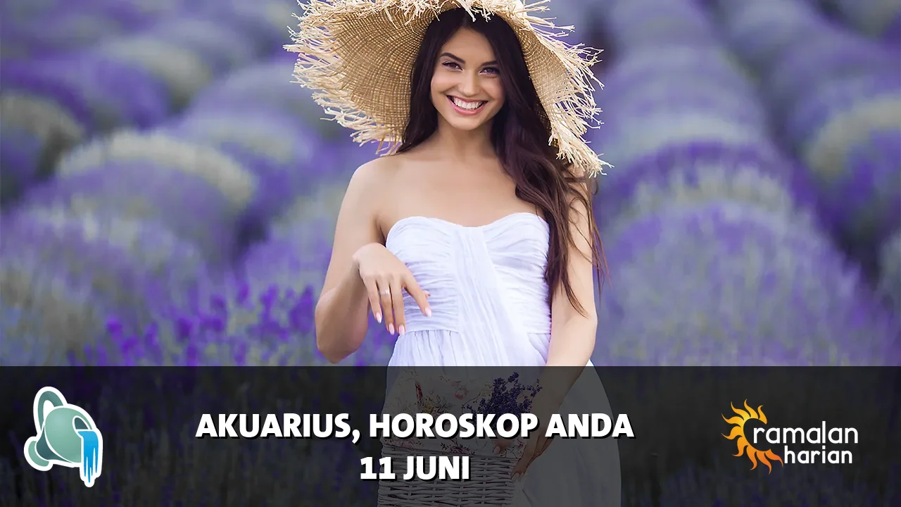 Horoskop Akuarius untuk Kamis, 11 Juni 2026