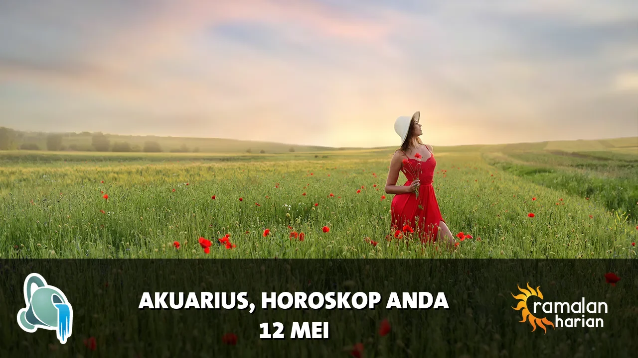 Horoskop Akuarius untuk Selasa, 12 Mei 2026
