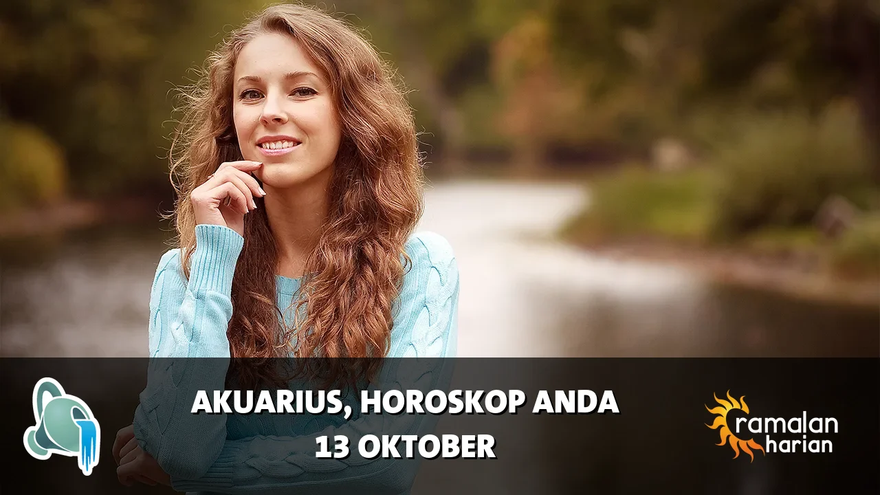 Horoskop Akuarius untuk Selasa, 13 Oktober 2026