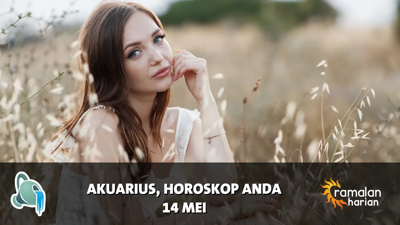 Horoskop Akuarius untuk Kamis, 14 Mei 2026