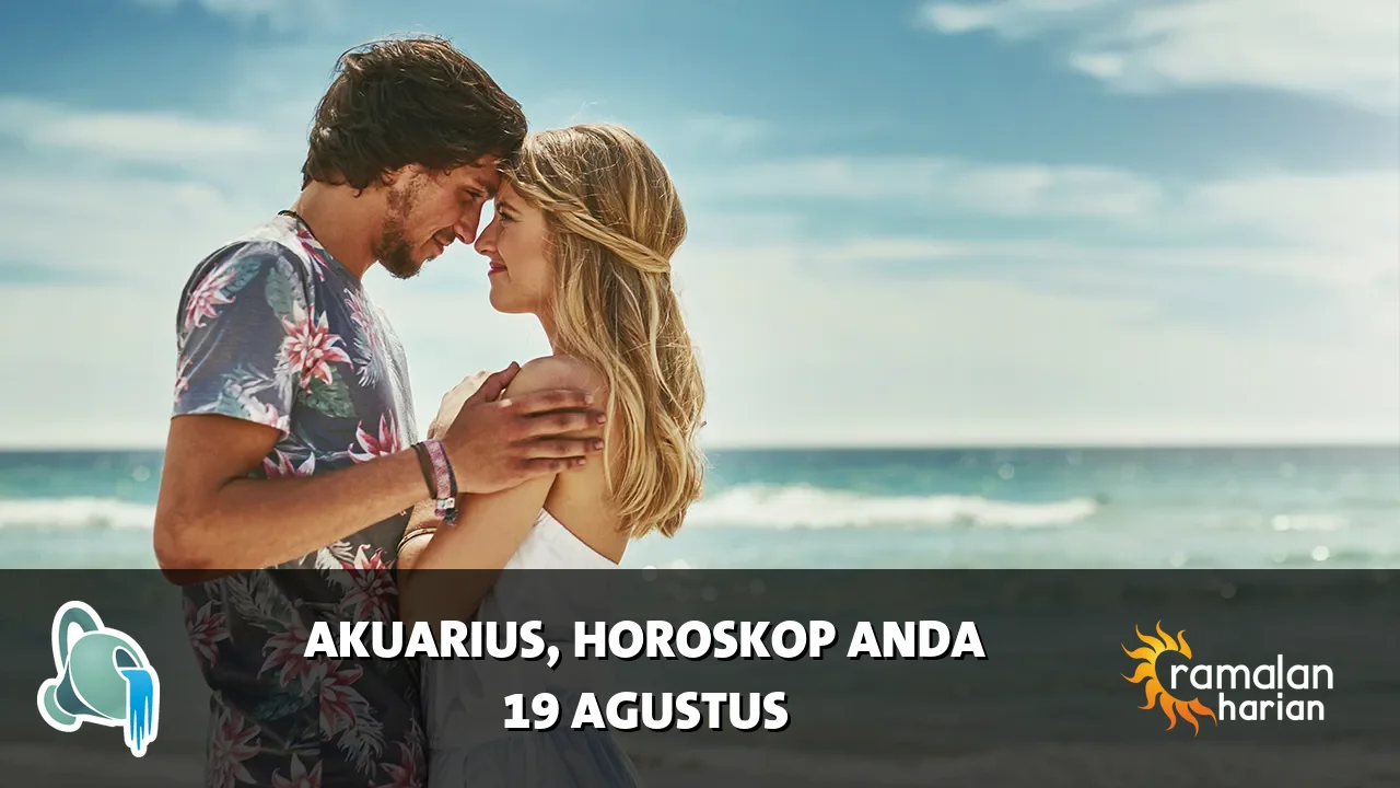 Horoskop Akuarius untuk Rabu, 19 Agustus 2026