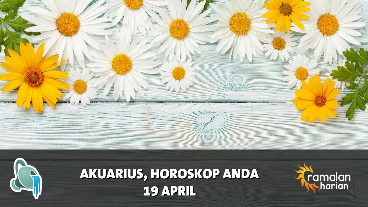 Horoskop Akuarius untuk Minggu, 19 April 2026