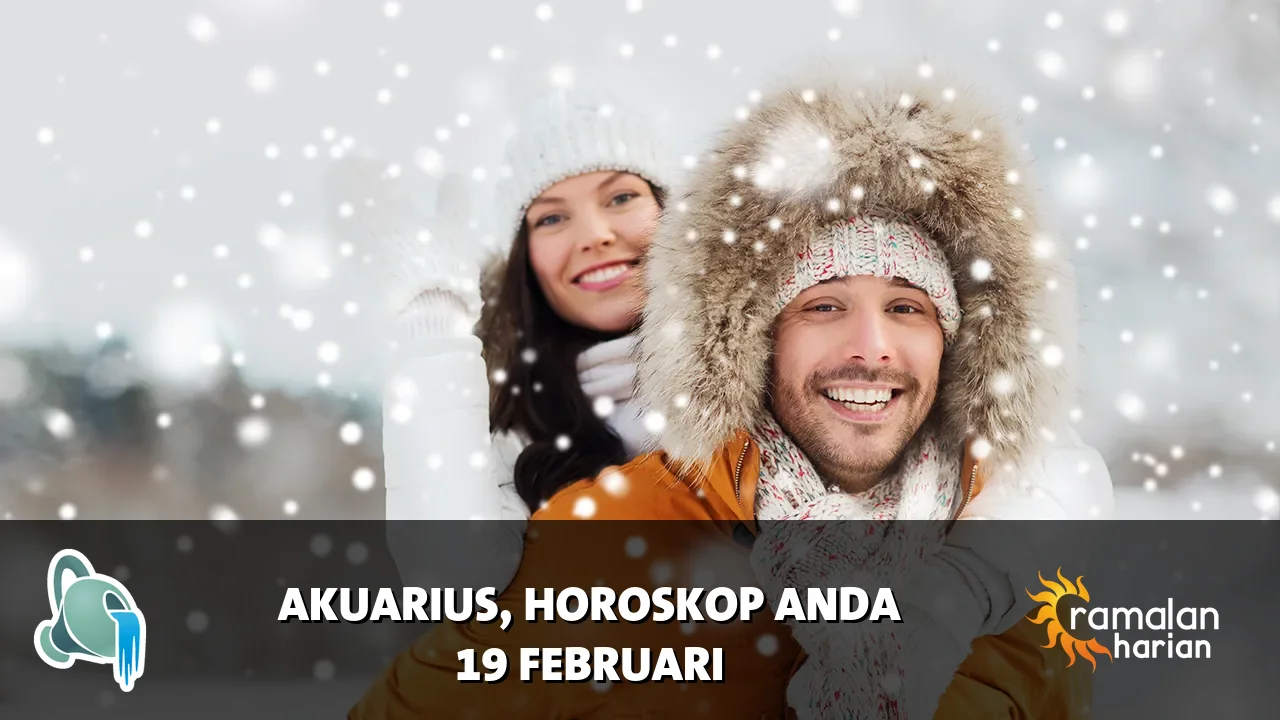 Horoskop Akuarius untuk Kamis, 19 Februari 2026