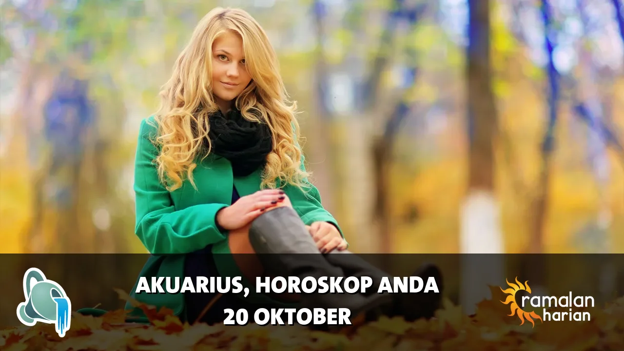 Horoskop Akuarius untuk Selasa, 20 Oktober 2026