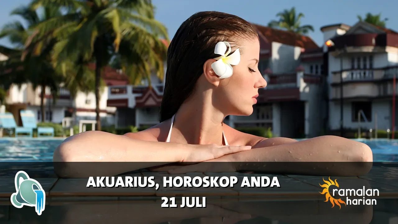 Horoskop Akuarius untuk Selasa, 21 Juli 2026