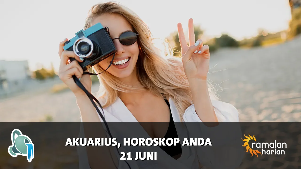 Horoskop Akuarius untuk Minggu, 21 Juni 2026