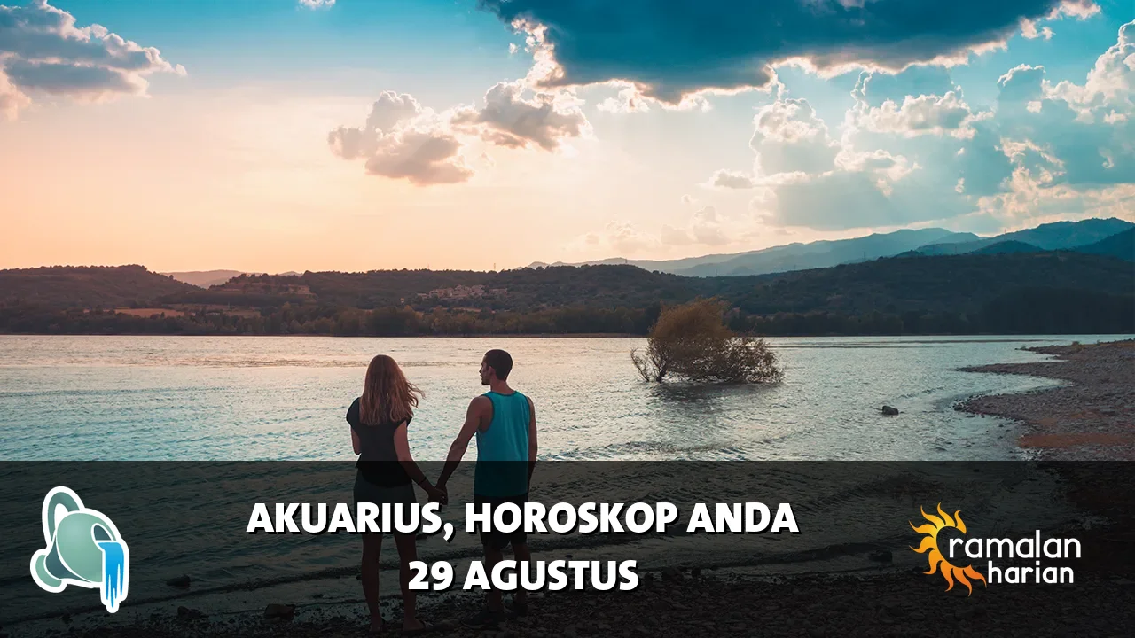 Horoskop Akuarius untuk Sabtu, 29 Agustus 2026