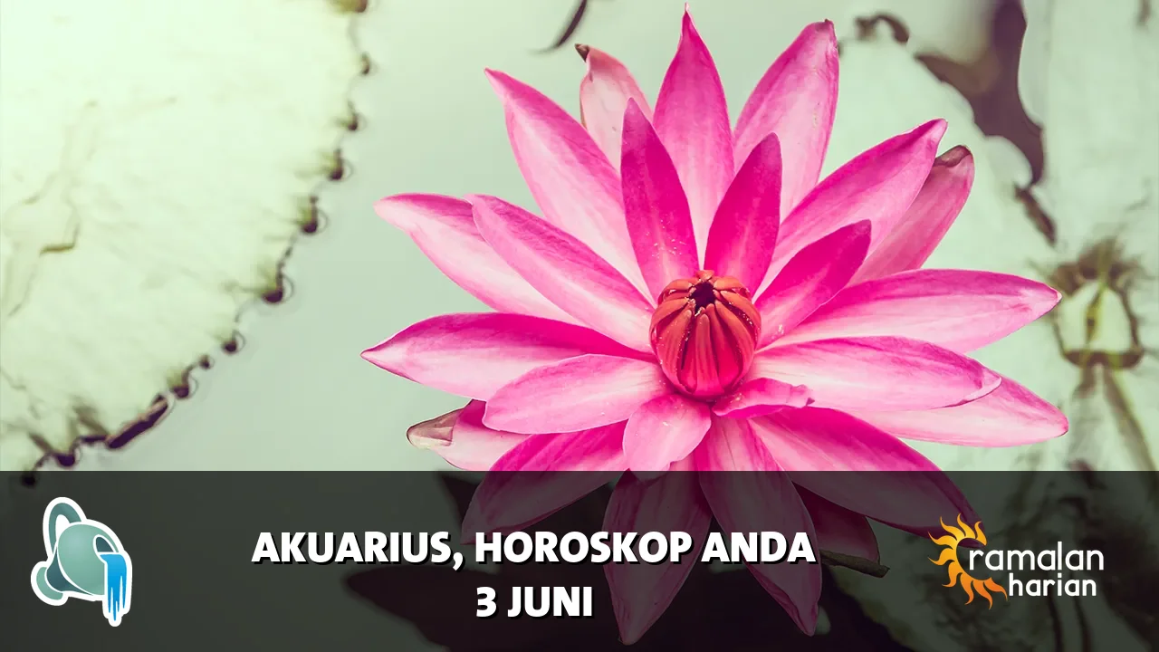 Horoskop Akuarius untuk Rabu, 3 Juni 2026