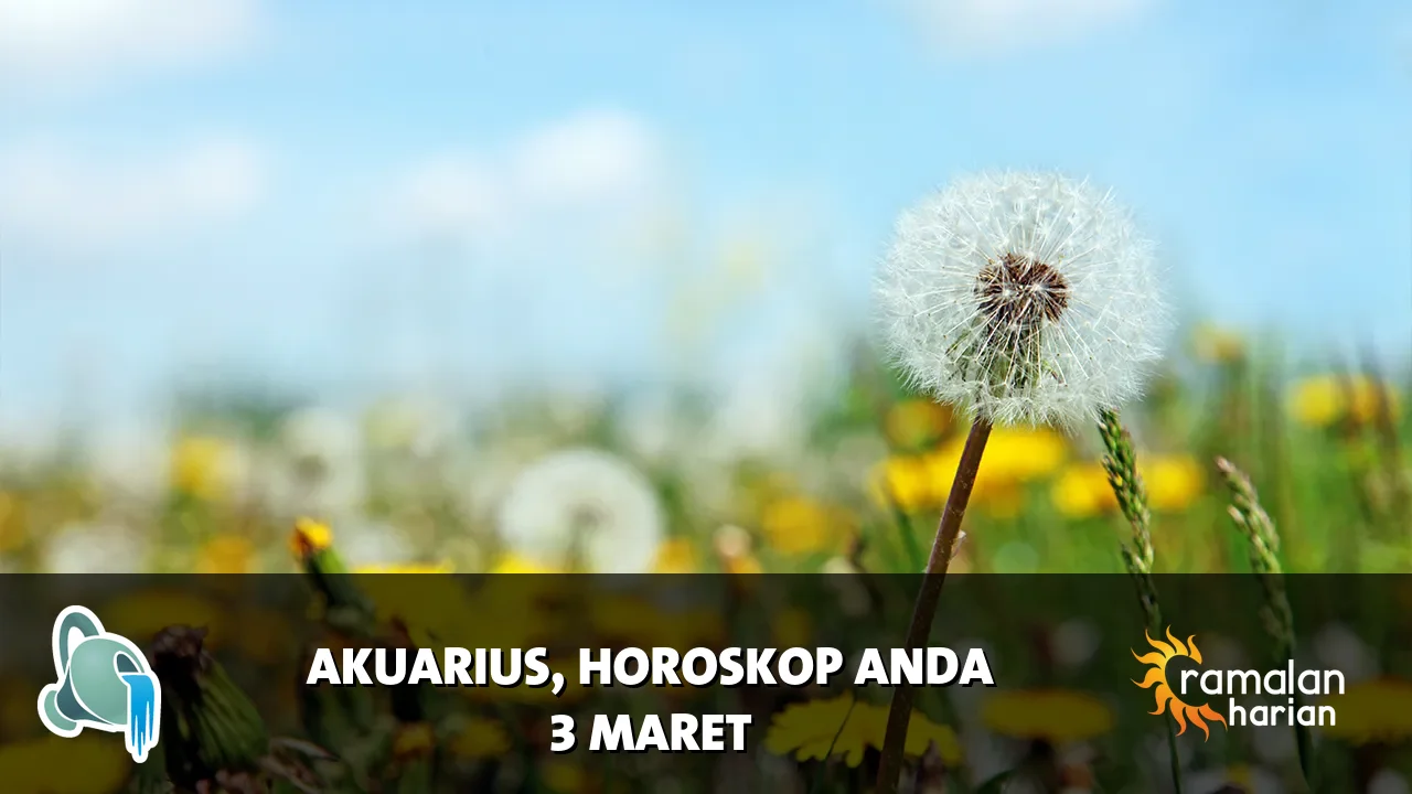 Horoskop Akuarius untuk Selasa, 3 Maret 2026