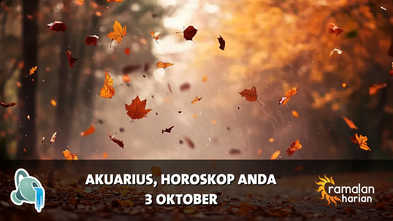 Horoskop Akuarius untuk Sabtu, 3 Oktober 2026