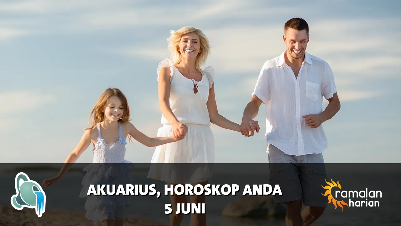 Horoskop Akuarius untuk Jumat, 5 Juni 2026
