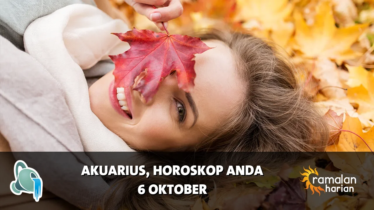 Horoskop Akuarius untuk Selasa, 6 Oktober 2026