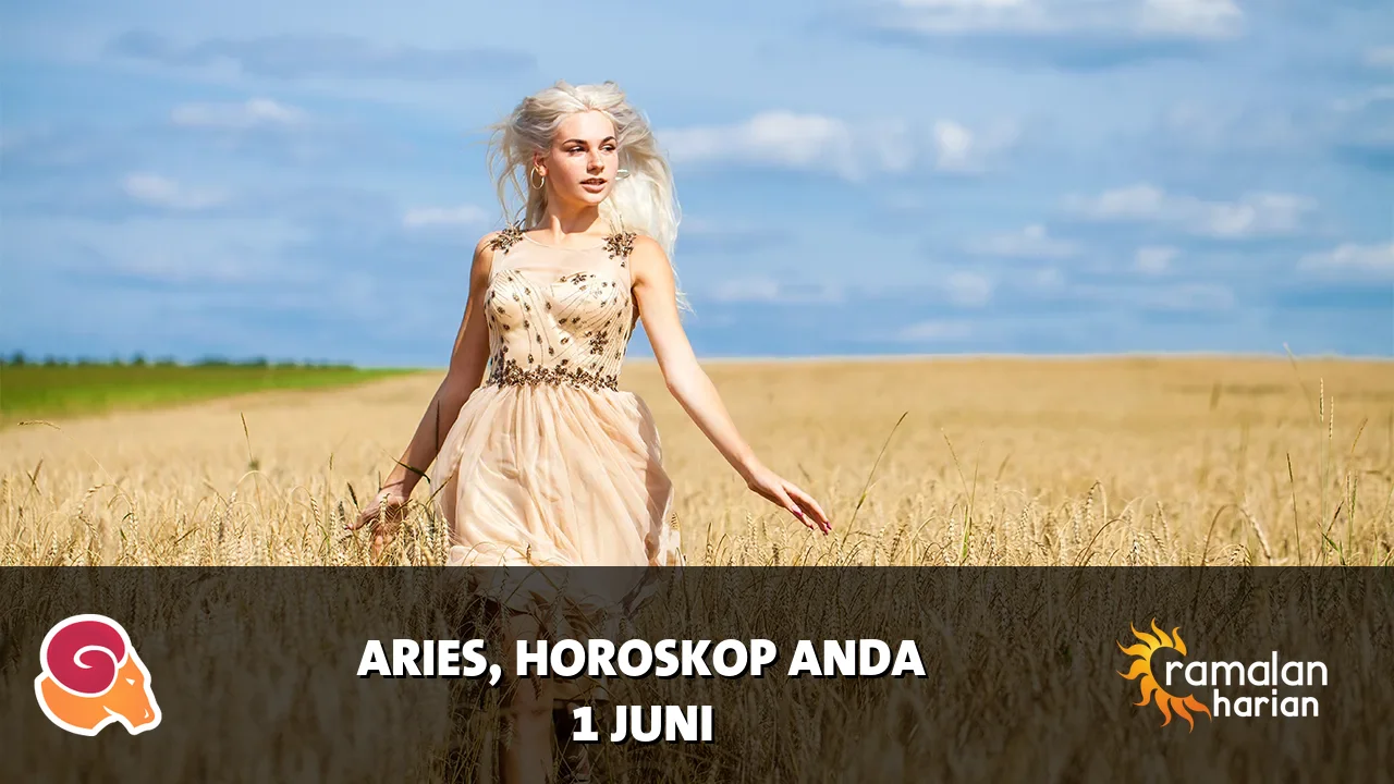Horoskop Aries untuk Senin, 1 Juni 2026