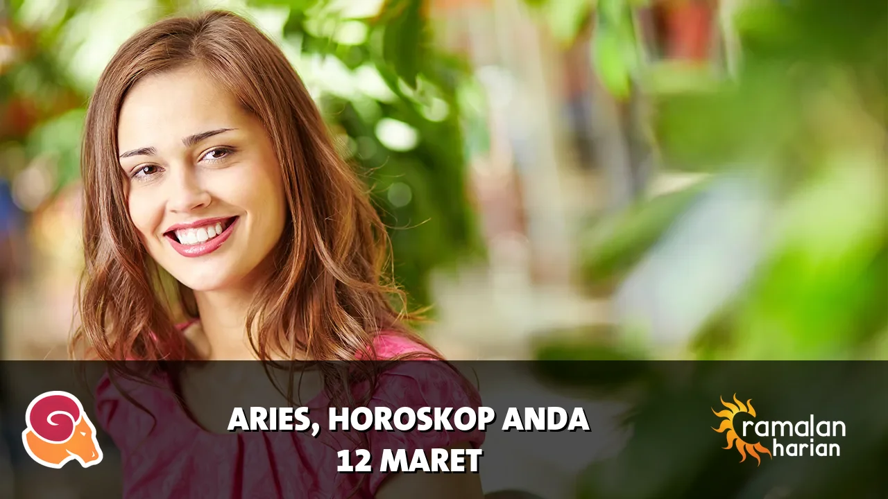 Horoskop Aries untuk Kamis, 12 Maret 2026