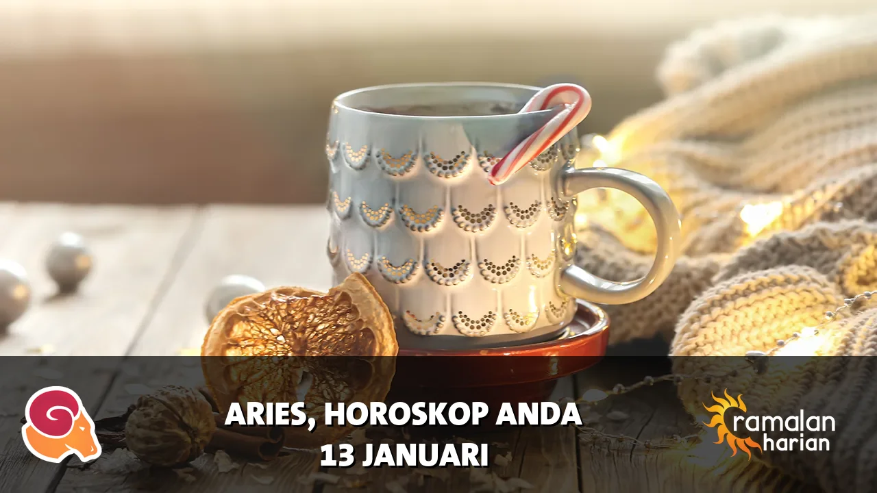 Horoskop Aries untuk Selasa, 13 Januari 2026