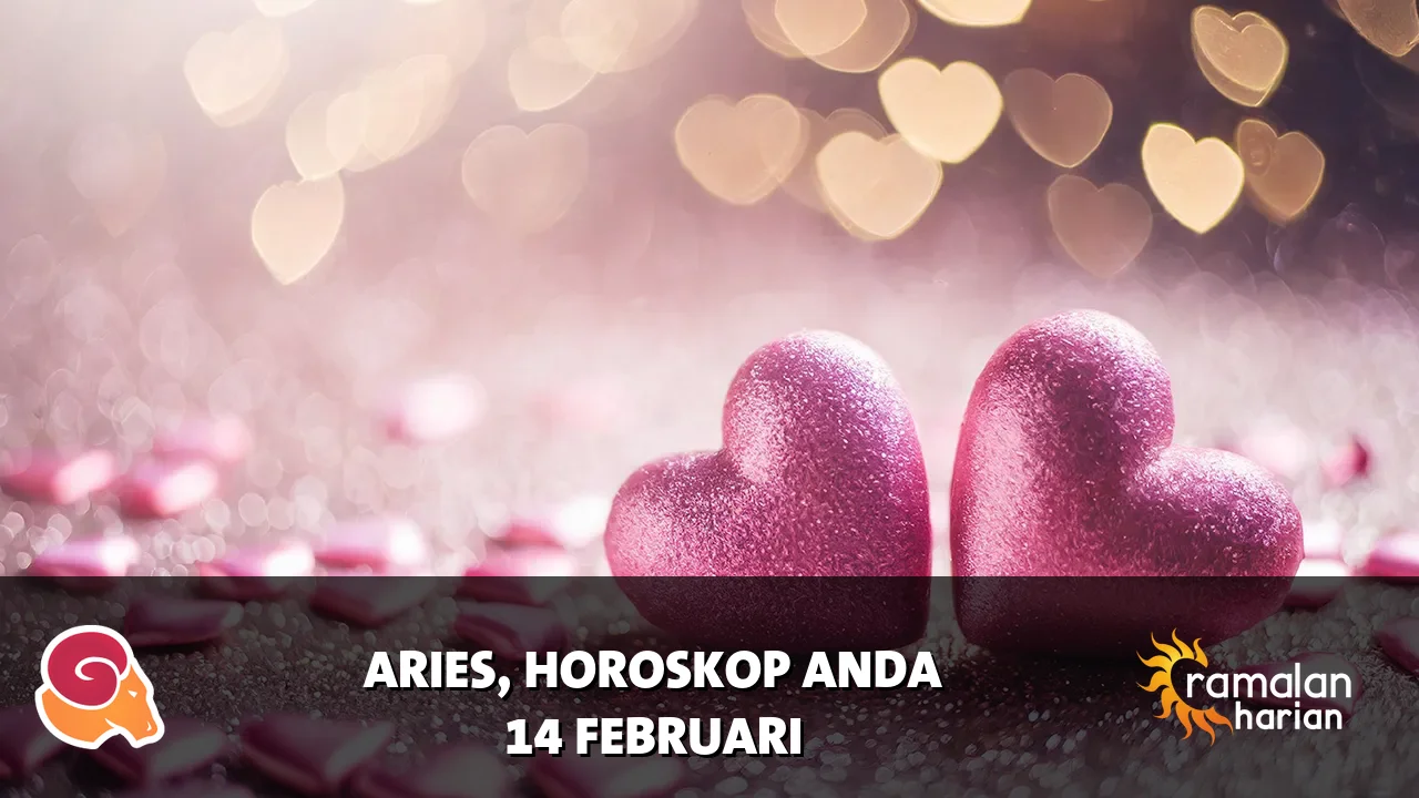 Horoskop Aries untuk Sabtu, 14 Februari 2026