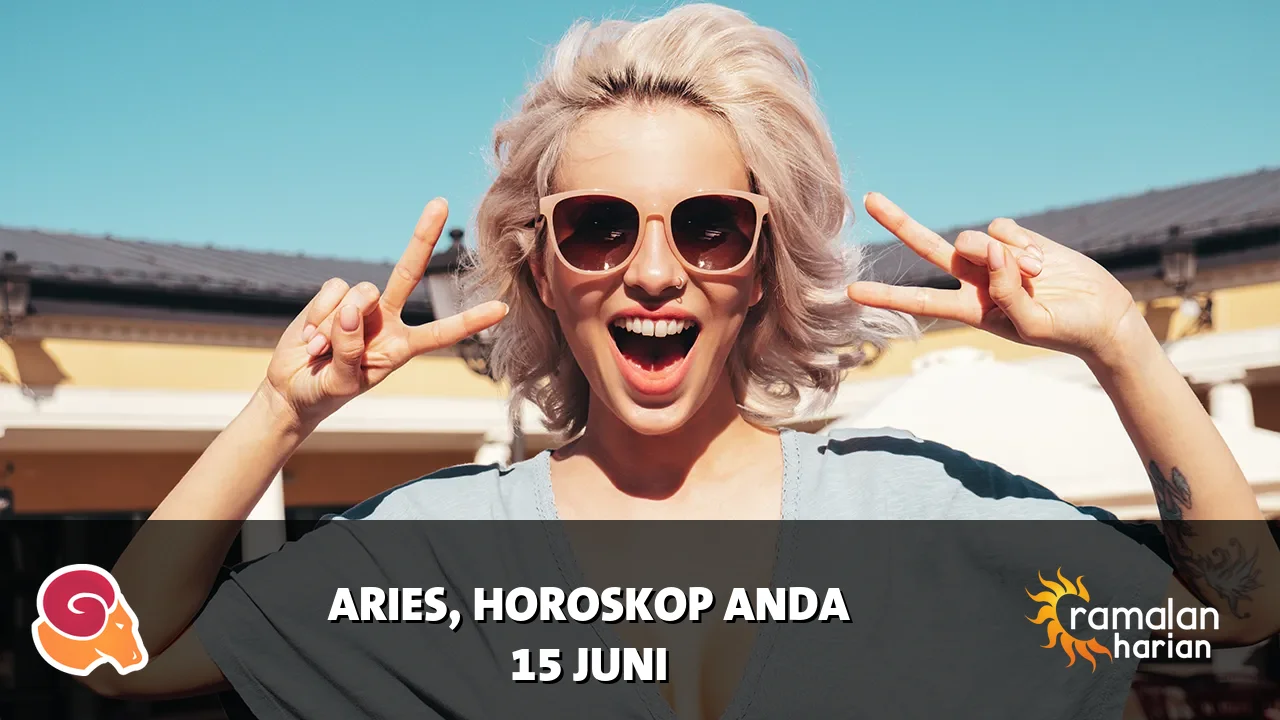 Horoskop Aries untuk Senin, 15 Juni 2026