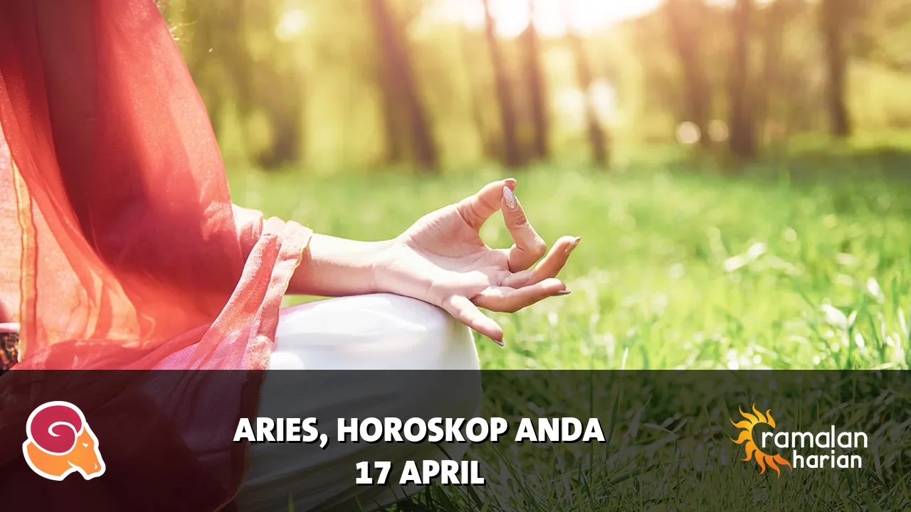 Horoskop Aries untuk Jumat, 17 April 2026