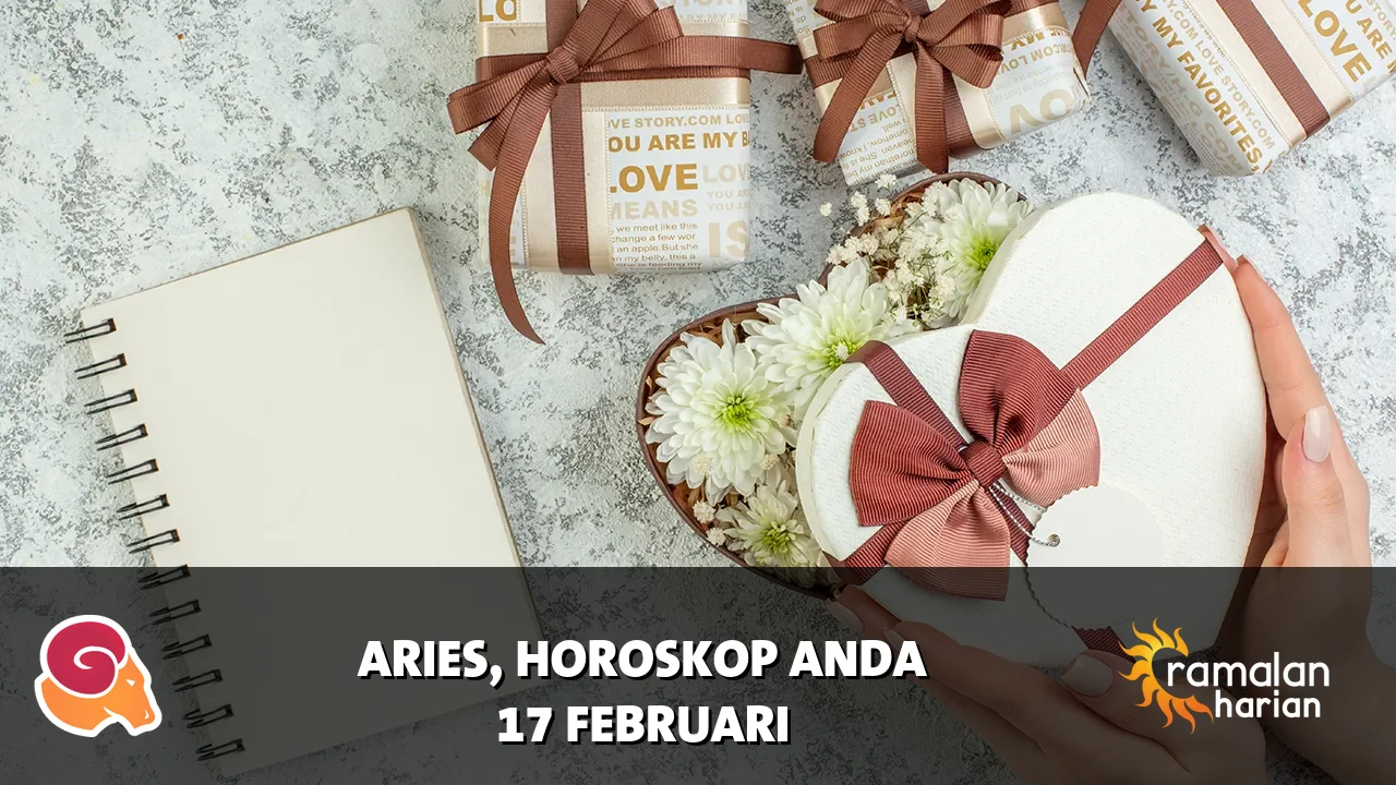 Horoskop Aries untuk Selasa, 17 Februari 2026
