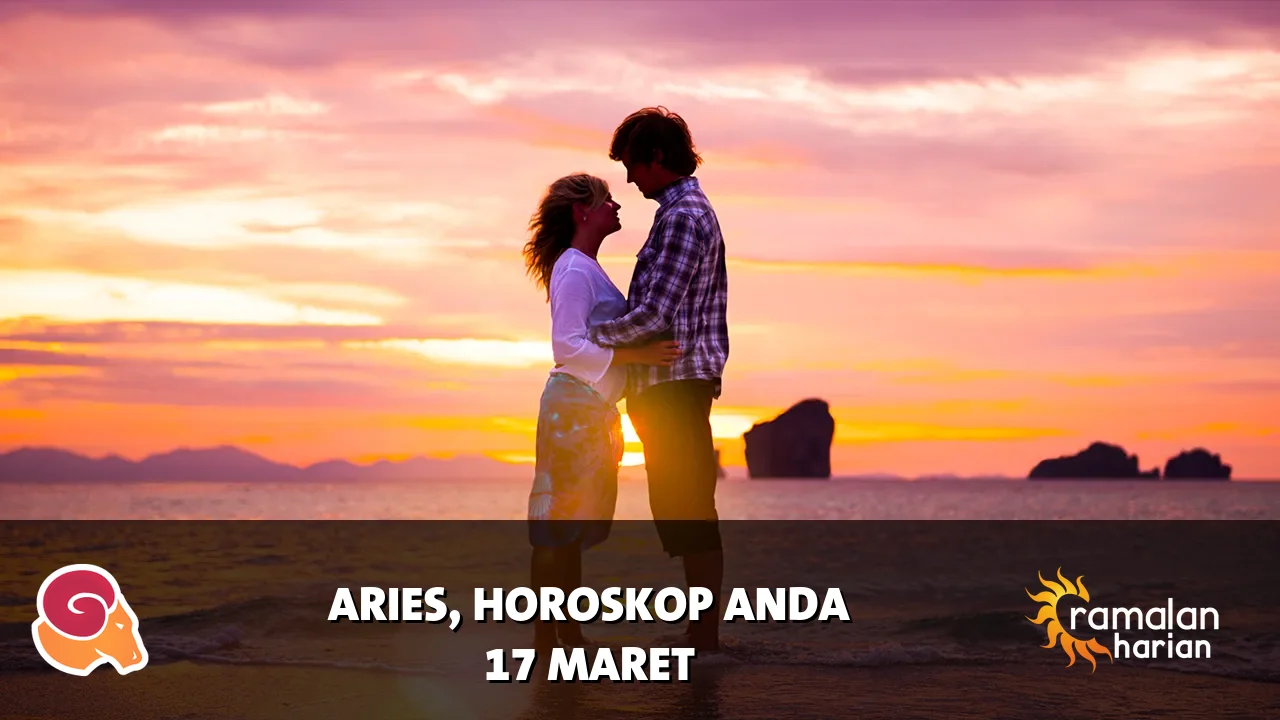Horoskop Aries untuk Selasa, 17 Maret 2026