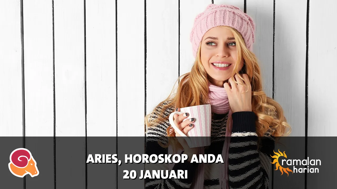 Horoskop Aries untuk Selasa, 20 Januari 2026