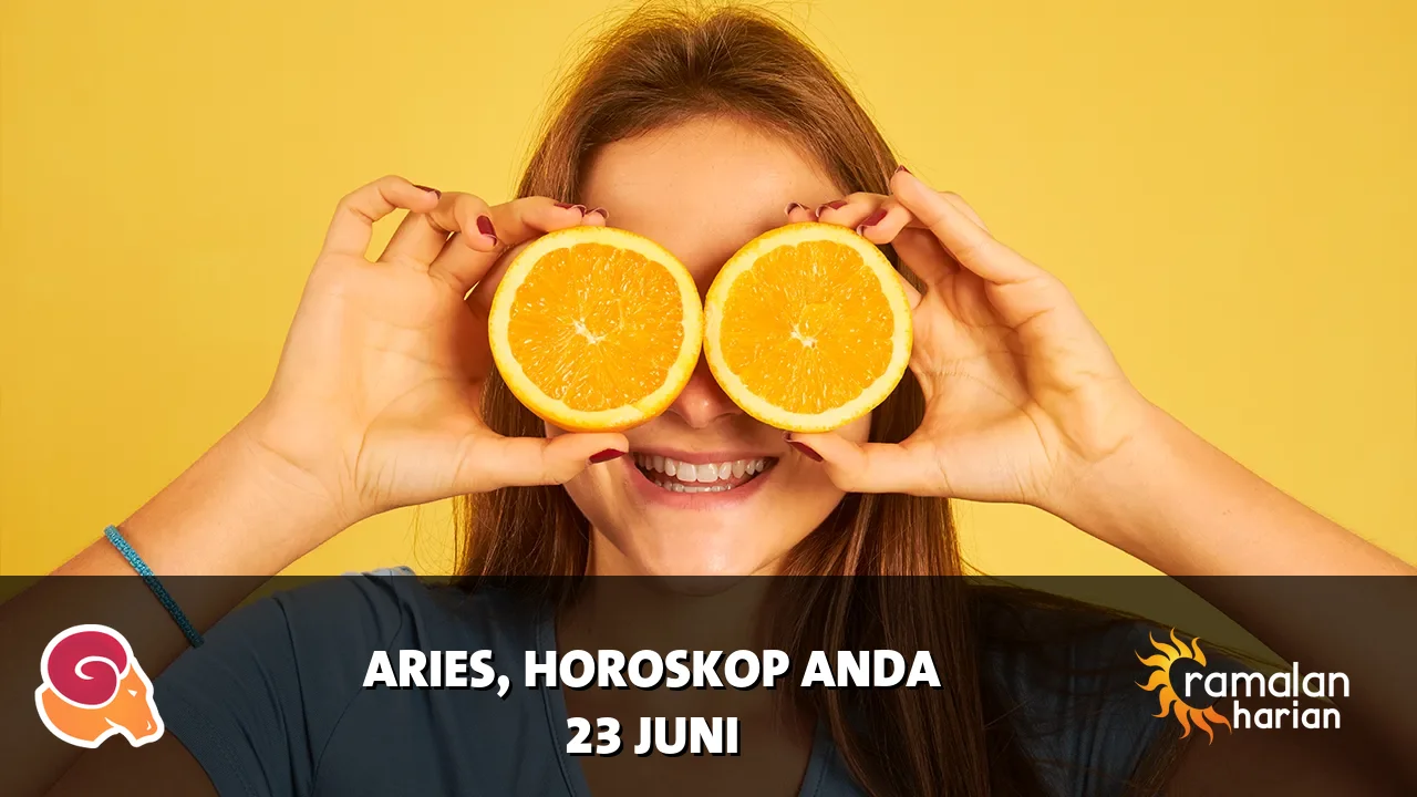 Horoskop Aries untuk Selasa, 23 Juni 2026
