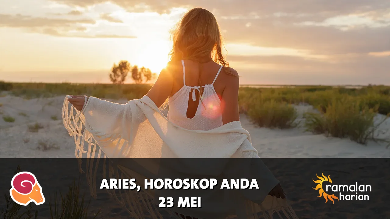 Horoskop Aries untuk Sabtu, 23 Mei 2026