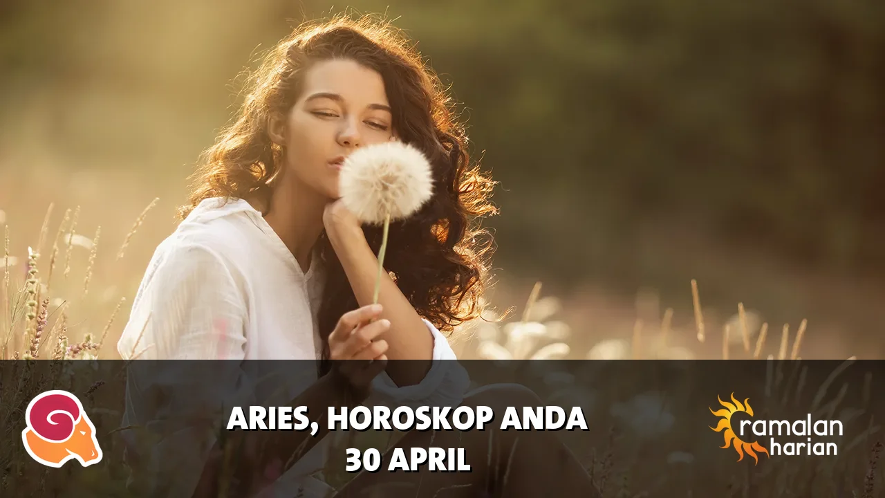 Horoskop Aries untuk Kamis, 30 April 2026